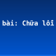 Soạn bài: Chữa lỗi diễn đạt