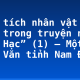 Phân tích nhân vật ông giáo trong truyện ngắn “Lão Hạc” (1) – Một HS giỏi Văn tỉnh Nam Định