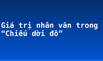 Giá trị nhân văn trong “Chiếu dời đô”