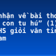 Cảm nhận về bài thơ “Khi con tu hú” (1) – Một HS giỏi văn tỉnh Hà Nam