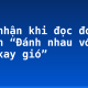 Cảm nhận khi đọc đoạn trích “Đánh nhau với cối xay gió”