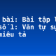 Soạn bài: Bài tập làm văn số 1: Văn tự sự và văn miêu tả