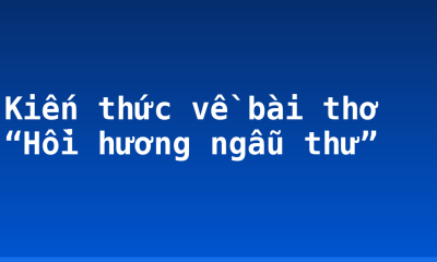 Kiến thức về bài thơ “Hồi hương ngẫu thư”