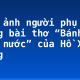 Hình ảnh người phụ nữ trong bài thơ “Bánh trôi nước” của Hồ Xuân Hương