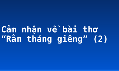 Cảm nhận về bài thơ “Rằm tháng giêng” (2)