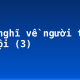 Cảm nghĩ về người thân: bà nội (3)