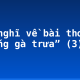 Cảm nghĩ về bài thơ “Tiếng gà trưa” (3)