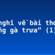 Cảm nghĩ về bài thơ “Tiếng gà trưa” (1)