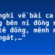 Cảm nghĩ về bài ca dao “Đứng bên ni đồng ngó bên tê đồng, mênh mông bát ngát,…”