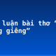 Bình luận bài thơ “Rằm tháng giêng”