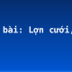Soạn bài: Lợn cưới, áo mới