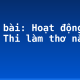 Soạn bài: Hoạt động ngữ văn: Thi làm thơ năm chữ