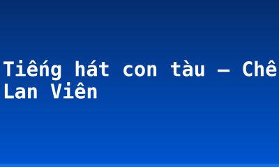 Tiếng hát con tàu – Chế Lan Viên