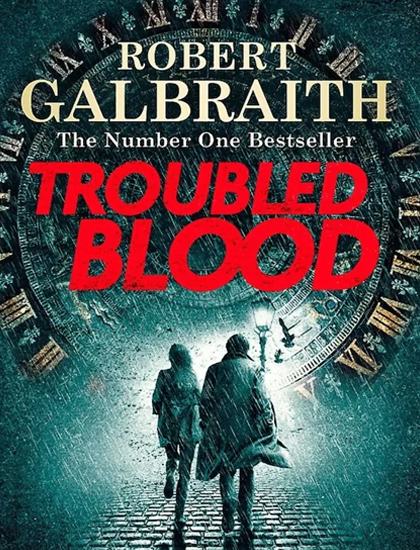 Bìa Troubled Blood của J.K. Rowling viết dưới bút danh