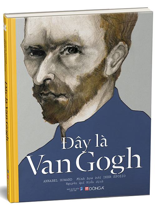 Bìa cuốn Đây là Van Gogh. Ảnh: Đông A Books.