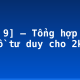 [Văn 9] – Tổng hợp các sơ đồ tư duy cho 2k7