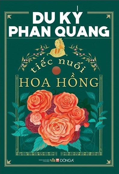 Du ky Phan Quang: Tiec nuoi hoa hong. anh 1