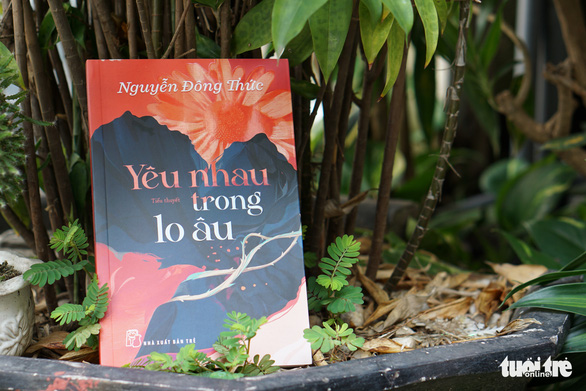 40 năm viết về tình yêu của nhà văn Nguyễn Đông Thức - Ảnh 1.